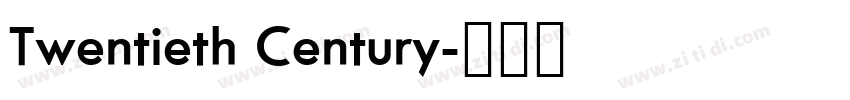 Twentieth Century字体转换